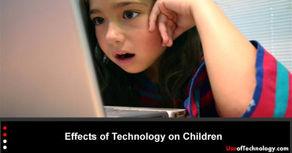 Effects of Technology on Children