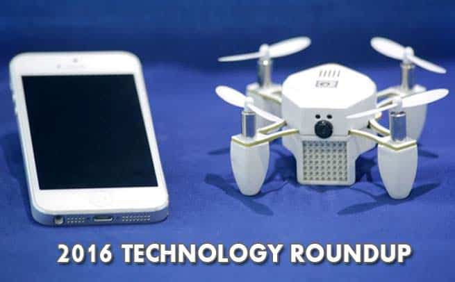 2016 Technology Roundup: Best Smartphones and Drones